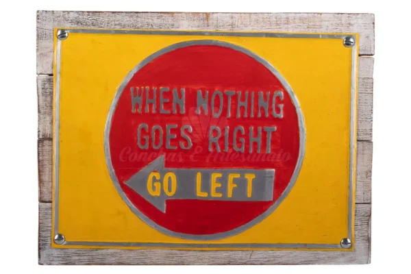 PLACA GO LEFT 40x31